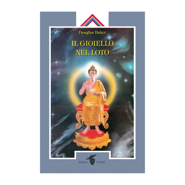 Il gioiello nel loto (Nuova Edizione)
