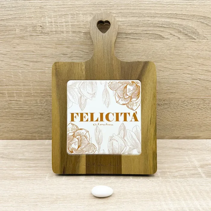 Tagliere “Felicità” Claraluna